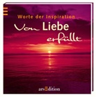 Worte der Inspiration - Von Liebe erfüllt