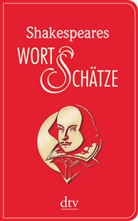 William Shakespeare, Fran Günther, Frank Günther - Shakespeares Wort-Schätze