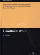 Michae Baumgart, Michael Baumgart, Thorste Burmeister, Thorsten Burmeister, Den Crolly, Denis Crolly... - Handbuch WEG