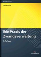 Depr, Peter DeprÃ©, Pete Depré, Peter Depré, Mayer, GÃ¼nter Mayer... - Die Praxis der Zwangsverwaltung
