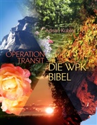 Adrian Kübler - OPERATION TRANSIT - DIE WPK-BIBEL