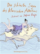 Josef Guggenmos, Stefanie Harjes, Stefanie Harjes - Die schönsten Sagen des klassischen Altertums