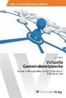 Arno Abler - Virtuelle Gemeindenetzwerke