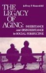 Jeffrey P. Rosenfeld, Unknown - The Legacy of Aging