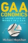 Michael Moynihan - Gaaconomics