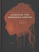 Ed Franck, Carll Cneut - Slagveld van gebroken harten