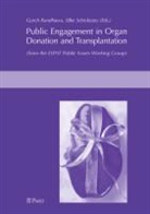 Gurc Randhawa, Gurch Randhawa, Gurch; Schicktanz Randhawa, Schicktanz, Silke Schicktanz - Public Engagement in Organ Donation and Transplantation