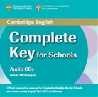 Complete Key for Schools: 2 Class Audio-CDs (Audio book)