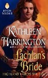 Kathleen Harrington - Lachlan's Bride