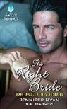 Jennifer Ryan - The Right Bride