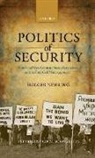 Holger Nehring, Holger (Professor of Contemporary Europea Nehring, Holger (Professor of Contemporary European History Nehring, Nehring Holger - Politics of Security