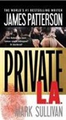 James Patterson, James/ Sullivan Patterson, Mark Sullivan - Private L.a.