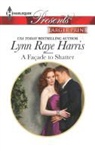 Lynn Raye Harris, Lynn Raye Harris - A Facade to Shatter