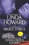 Marie Force, Linda Howard, Linda/ Force Howard - Dangerous Games