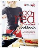 American Heart Association, American Heart Association (COR) - American Heart Association the Go Red for Women Cookbook