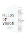 Carl van Brunt, Jaimee P. (EDT)/ Van Brunt Uhlenbrock, Carl Van Brunt, Van Brunt Carl, Jaimee P Uhlenbrock, Jaimee P. Uhlenbrock... - Fields of Vision