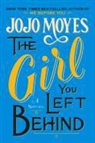 JOJO MOYES - The Girl You Left Behind