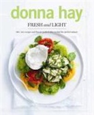 Donna Hay, Hay Donna - Fresh and Light
