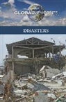 Greenhaven Press Editor (EDT), Gale, Greenhaven Press Editor, Diane Andrews Henningfeld - Disasters
