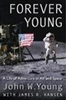 James R. Hansen, John W Young, John W. Young, John W./ Hansen Young - Forever Young