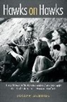 Joseph McBride - Hawks on Hawks