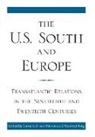 Cornelis A. Van Berg Minnen, Cornelis a (Roosevelt Study Center) Van Minnen, Cornelis a (Roosevelt Study Center) Be Van Minnen, Cornelis A. (EDT)/ Berg Van Minnen, Cornelis A. Berg Van Minnen, Manfred Berg... - U.s. South and Europe