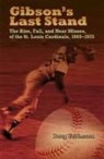 Doug Feldmann - Gibson''s Last Stand
