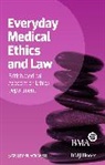 Bma, BMA Medical Ethics Department, Ann Sommerville - Everyday Medical Ethics and Law