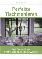 Agnes A. Jarosch - Perfekte Tischmanieren