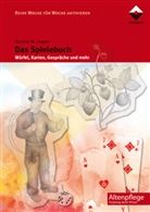 Bettina M Jasper, Bettina M. Jasper - Das Spielebuch