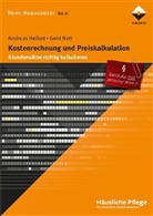 Heibe, Andrea Heiber, Andreas Heiber, Nett, Gerd Nett - Kostenrechnung und Preiskalkulation