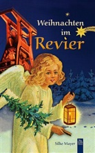 Silke Mayer - Weihnachten im Revier
