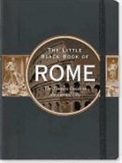 Vesna/ Steckler Neskow, Peter Pauper Press - Little Black Book of Rome, 2014 Edition