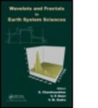 E. Chandrasekhar, E. (EDT)/ Dimri Chandrasekhar, E. Dimri Chandrasekhar, E. Chandrasekhar, E. Chandrasekhar, Chandrasekhar E.... - Wavelets and Fractals in Earth System Sciences
