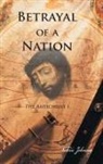 Valerie Johnson - Betrayal of a Nation