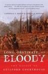 Lawrence E. Babits, Lawrence E./ Howard Babits, Joshua B. Howard - Long, Obstinate, and Bloody