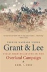 Earl J. Hess - Trench Warfare Under Grant and Lee