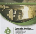 Rob Hambleton, Rob Hambleton - Financially Speaking: The Keys to Unlocking the Language of Business (Audio book)