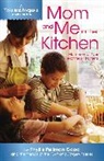 Phyllis Good, Phyllis Pellman Good - Mom and Me in the Kitchen