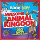 Editors of Time for Kids Magazine, The Editors Of Time For Kids, Time for Kids, Time for Kids Magazine, Time for Kids Magazine (COR) - Awesome Animal Kingdom