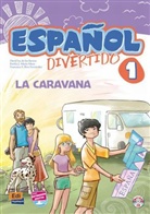 f, Francisca Fernández Várgas, Francisco Fidel Riva Fernández, Davi Isa de los Santos, David Isa De Los Santos, Emilio J Marín Mora... - Español divertido - Bd.1: La caravana, m. Audio-CD