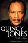 Clarence Bernard Henry - Quincy Jones