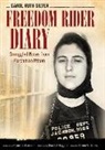 Carol Ruth Silver, Carol Ruth/ Liggins Silver, Claude A Liggins, Claude A. Liggins - Freedom Rider Diary