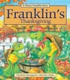 Bourgeois, Paulette Bourgeois, Paulette/ Clark Bourgeois, Sharon Jennings, Clark, Brenda Clark - Franklin's Thanksgiving
