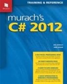 Anne Boehm, Joel Murach - Murachs C# 2012