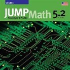 Jump Math, Anna Klebanov, John Mighton, Sohrab Rahbar - Jump Math AP Book 5.2