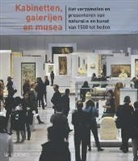 Ellinoor Bergvelt, debora meijers, Mieke Rijnders, Ellinoor Bergvelt, Debora J. Meijers, Mieke Rijnders - Kabinetten,galerijen en musea