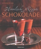 Maxine Clark - Himmlische Rezepte mit Schokolade