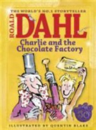 Roald Dahl, Quentin Blake - Charlie and the Chocolate Factory