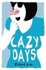 Erlend Loe, Loe Erlend - Lazy Days